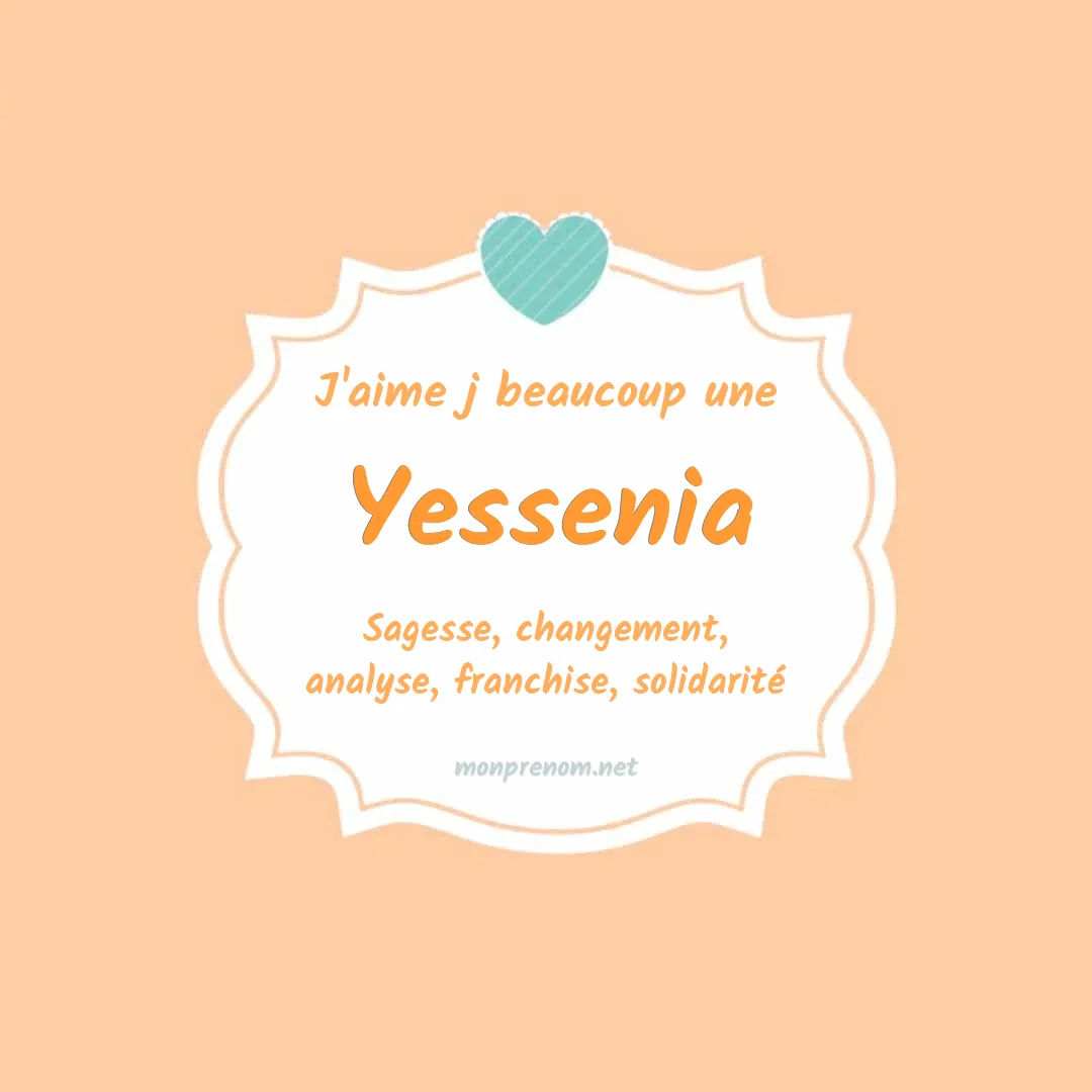 j'aime beaucoup Yessenia