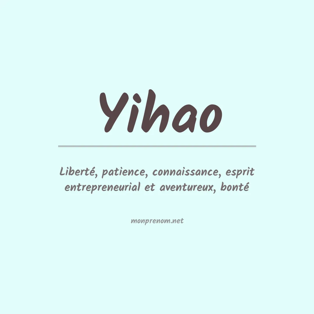 Signification du Prénom Yihao Signification du Prénom Yihao