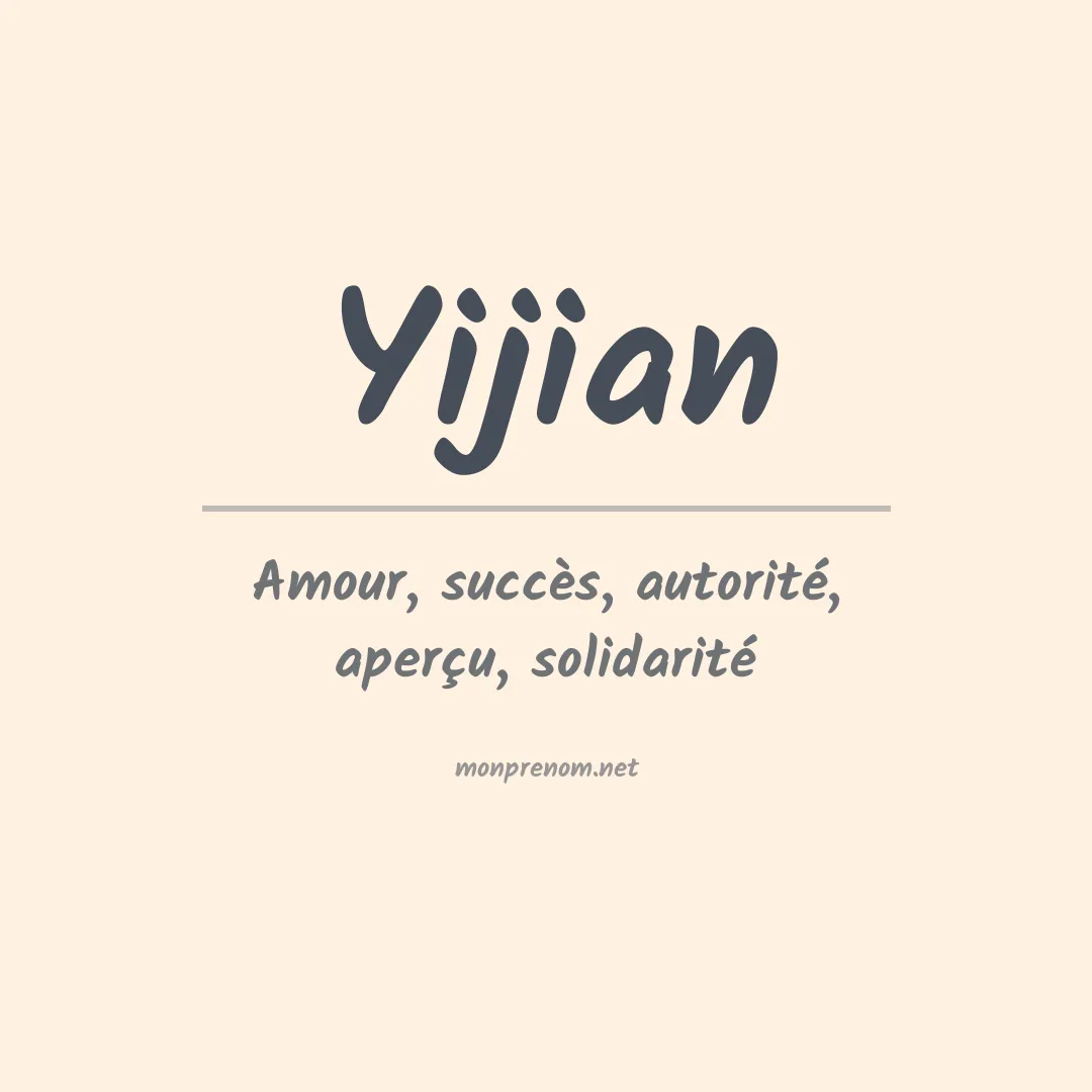 Signification du Prénom Yijian Signification du Prénom Yijian