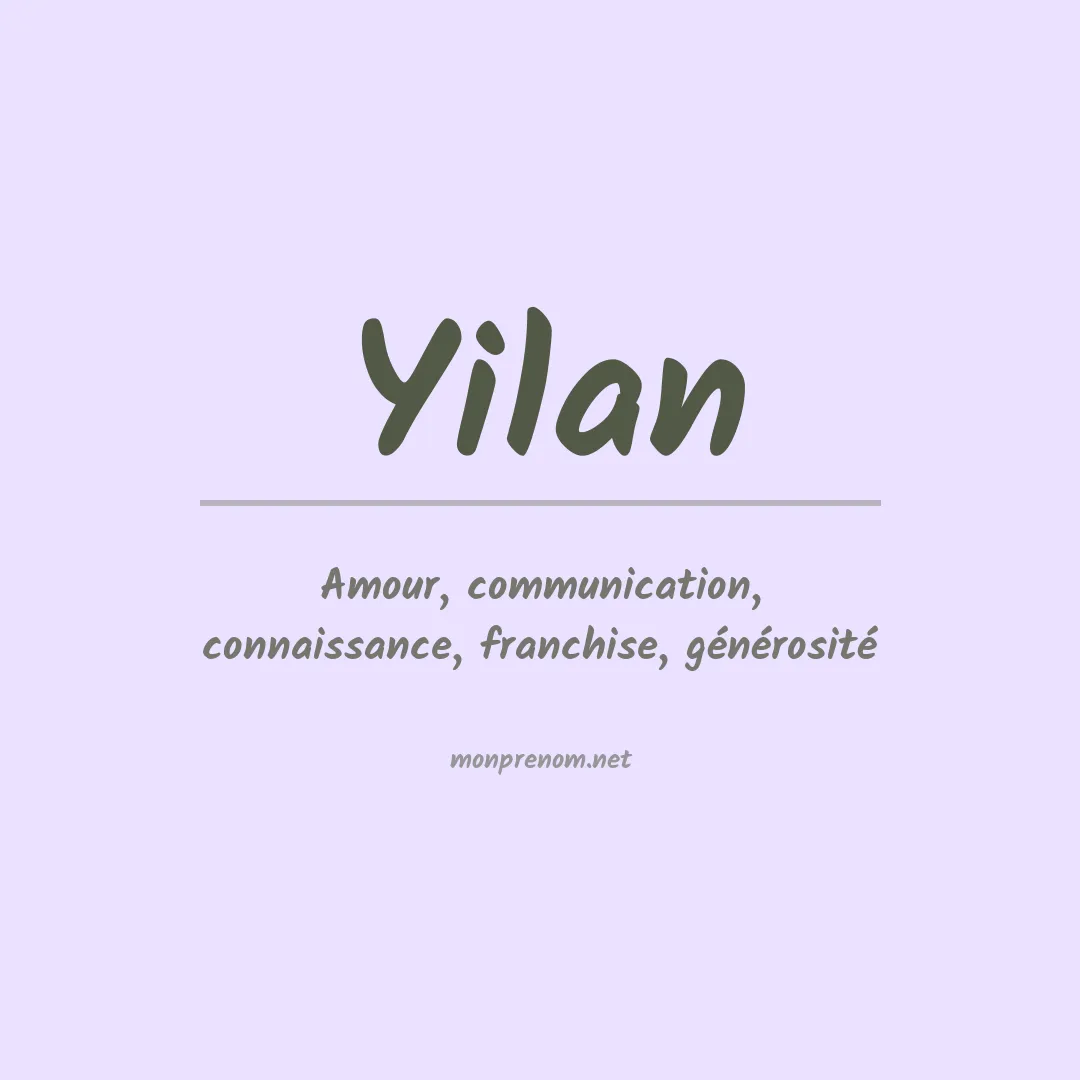 Signification du Prénom Yilan