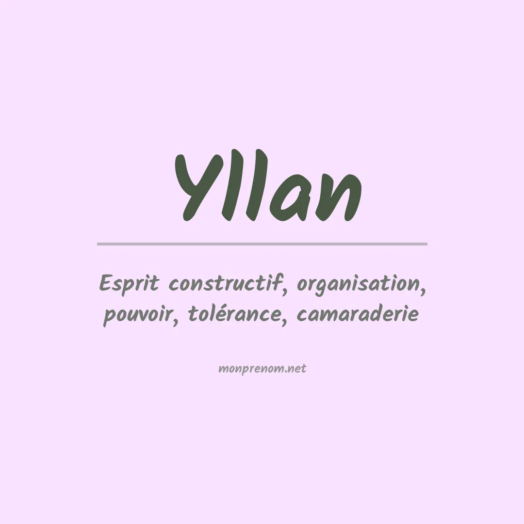 Signification du Prénom Yllan