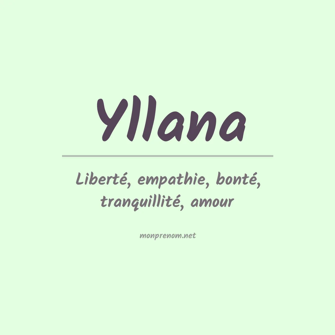 Signification du Prénom Yllana