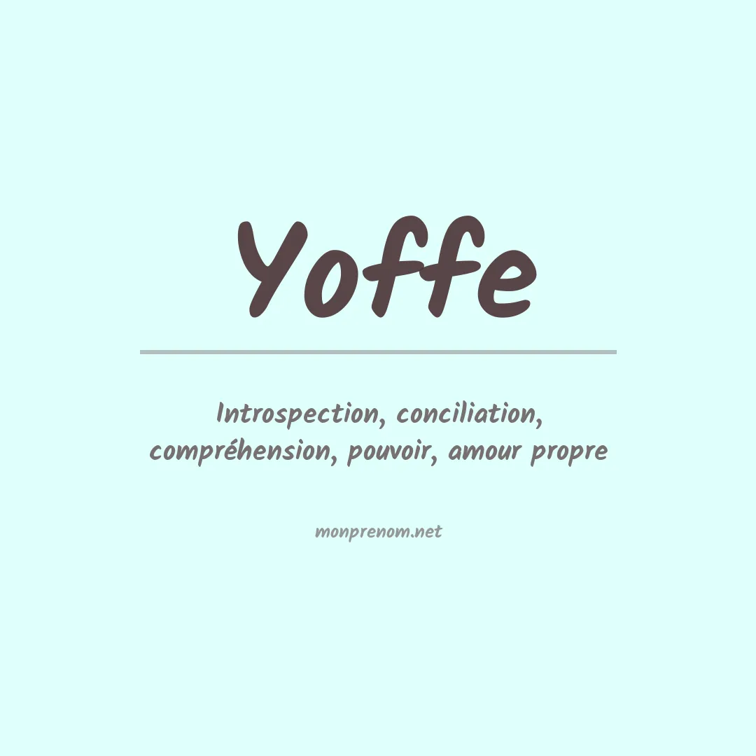 Signification du Prénom Yoffe