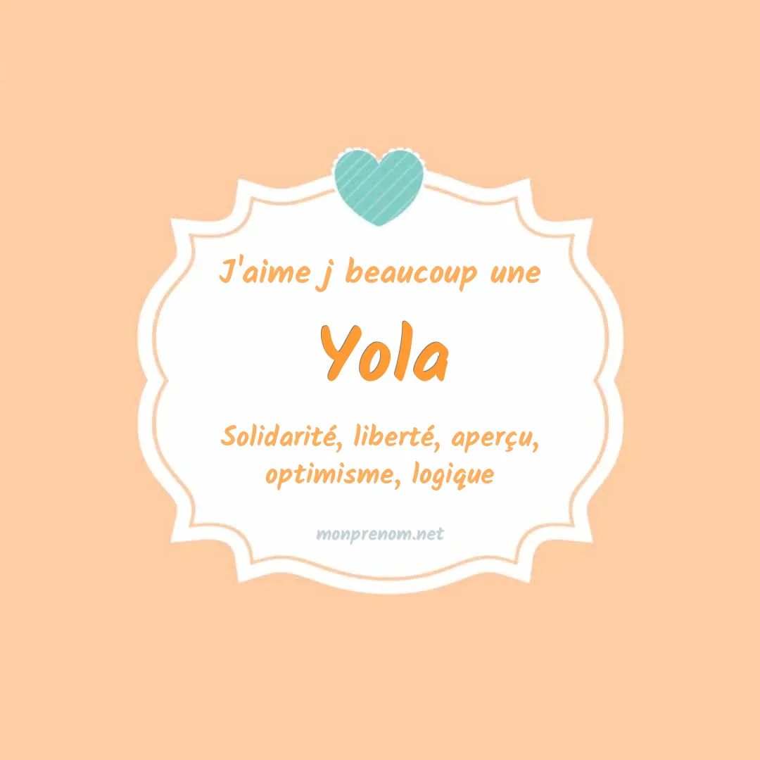 j'aime beaucoup Yola