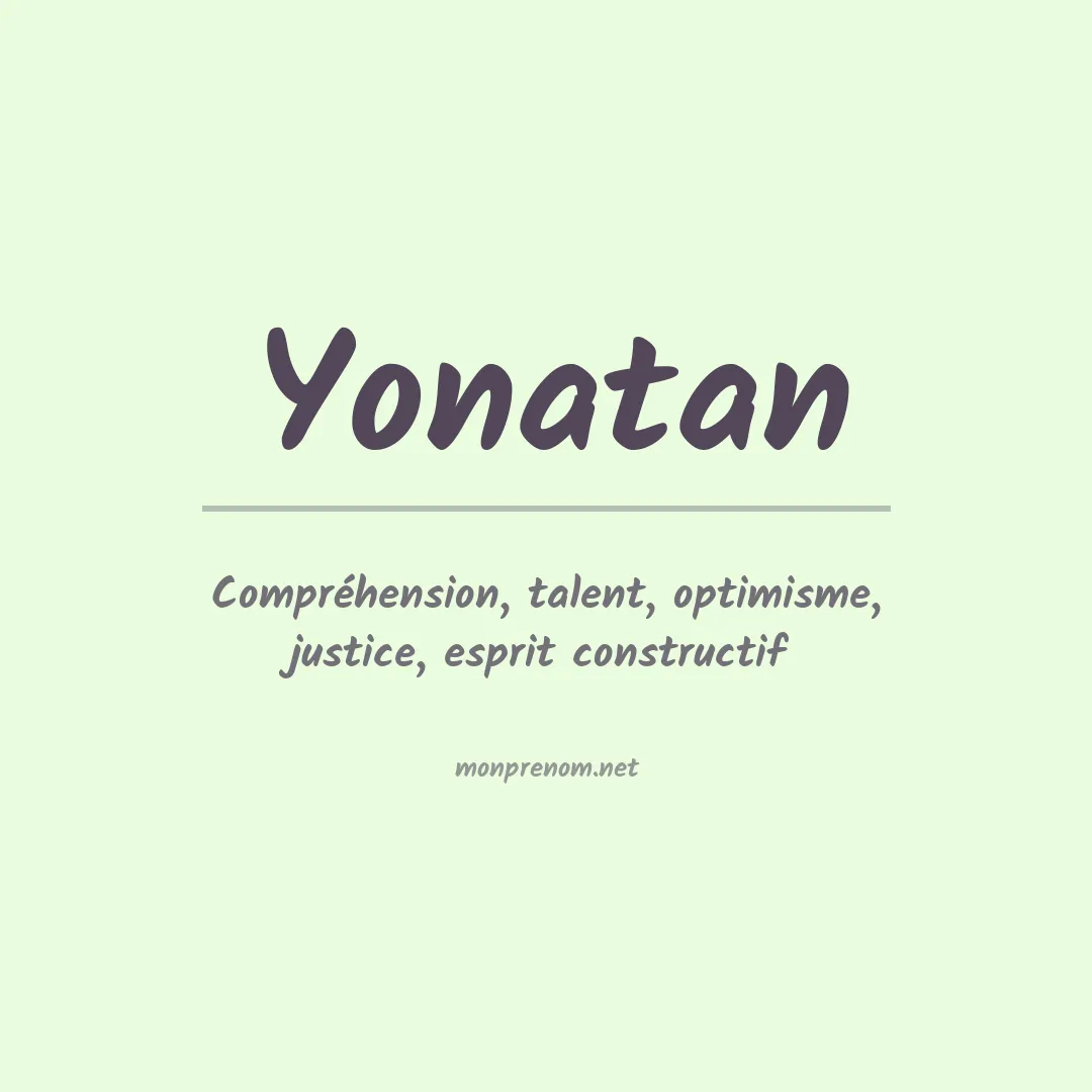 Signification du Prénom Yonatan Signification du Prénom Yonatan