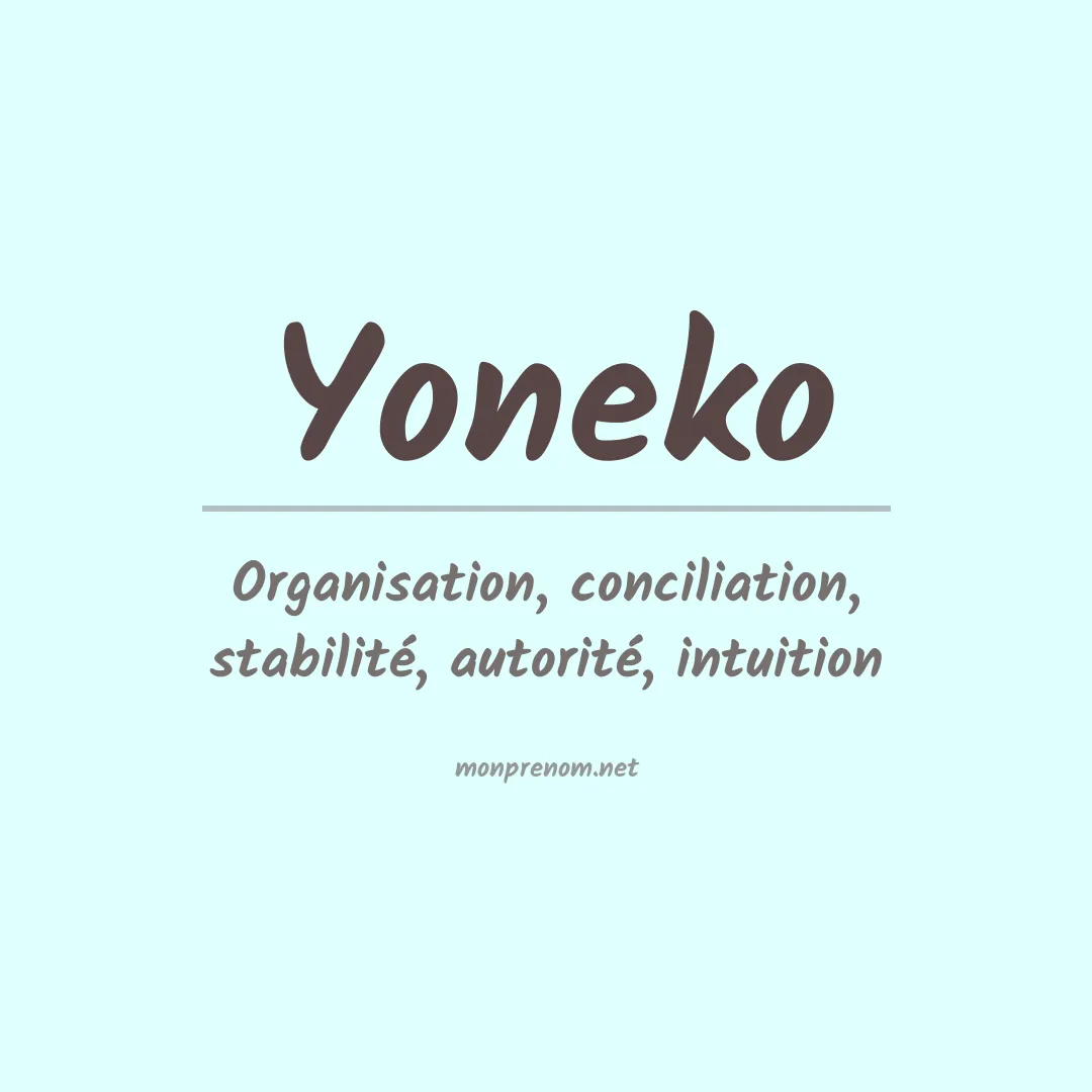 Signification du Prénom Yoneko Signification du Prénom Yoneko