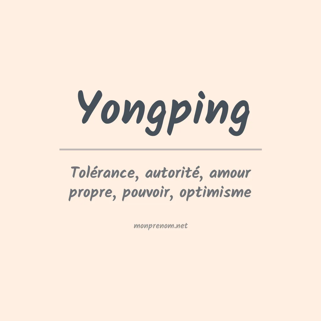 Signification du Prénom Yongping Signification du Prénom Yongping