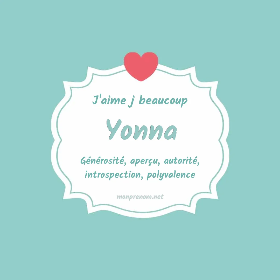 j'aime beaucoup Yonna