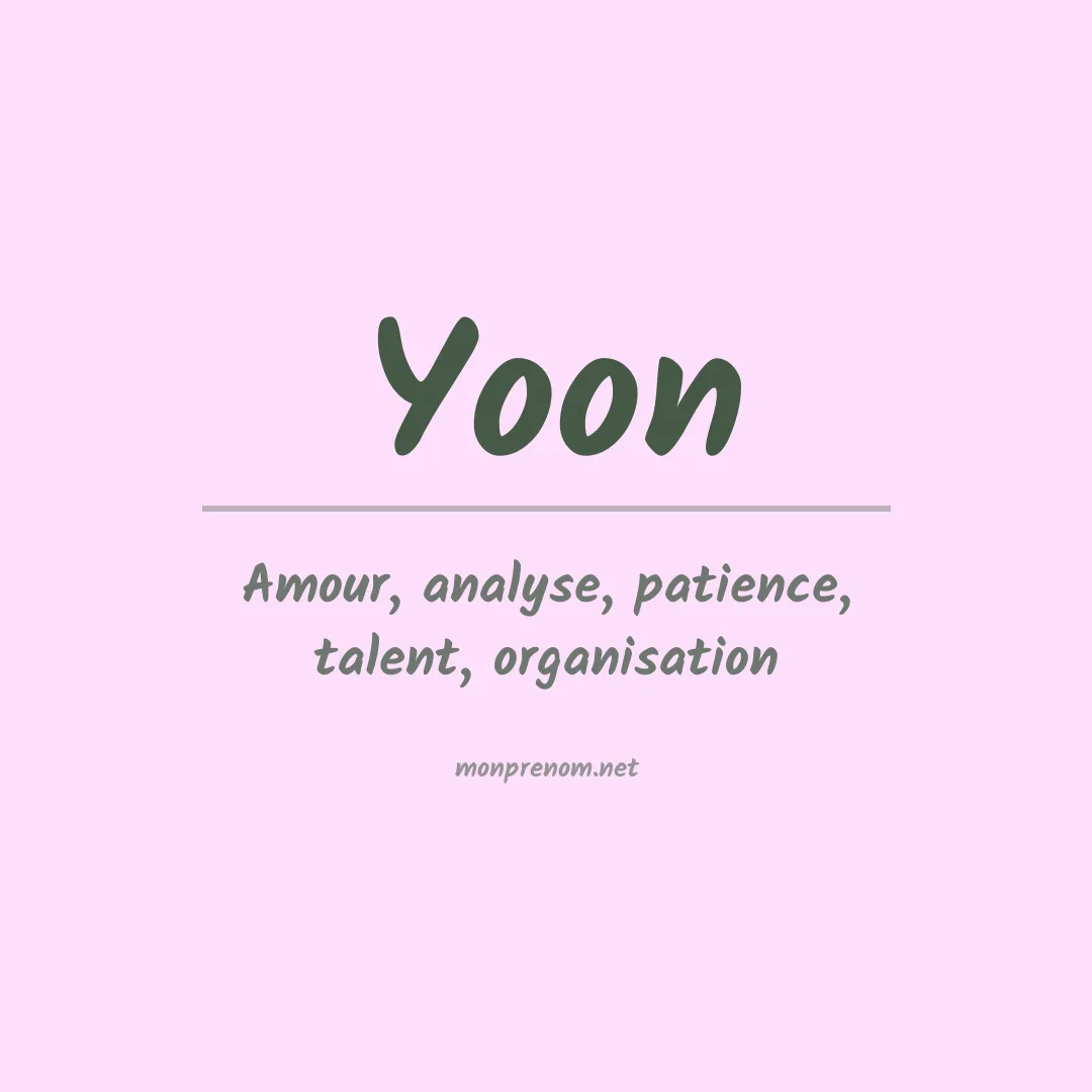 Signification du Prénom Yoon