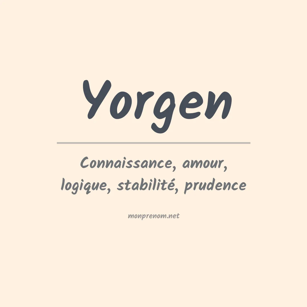 Signification du Prénom Yorgen Signification du Prénom Yorgen