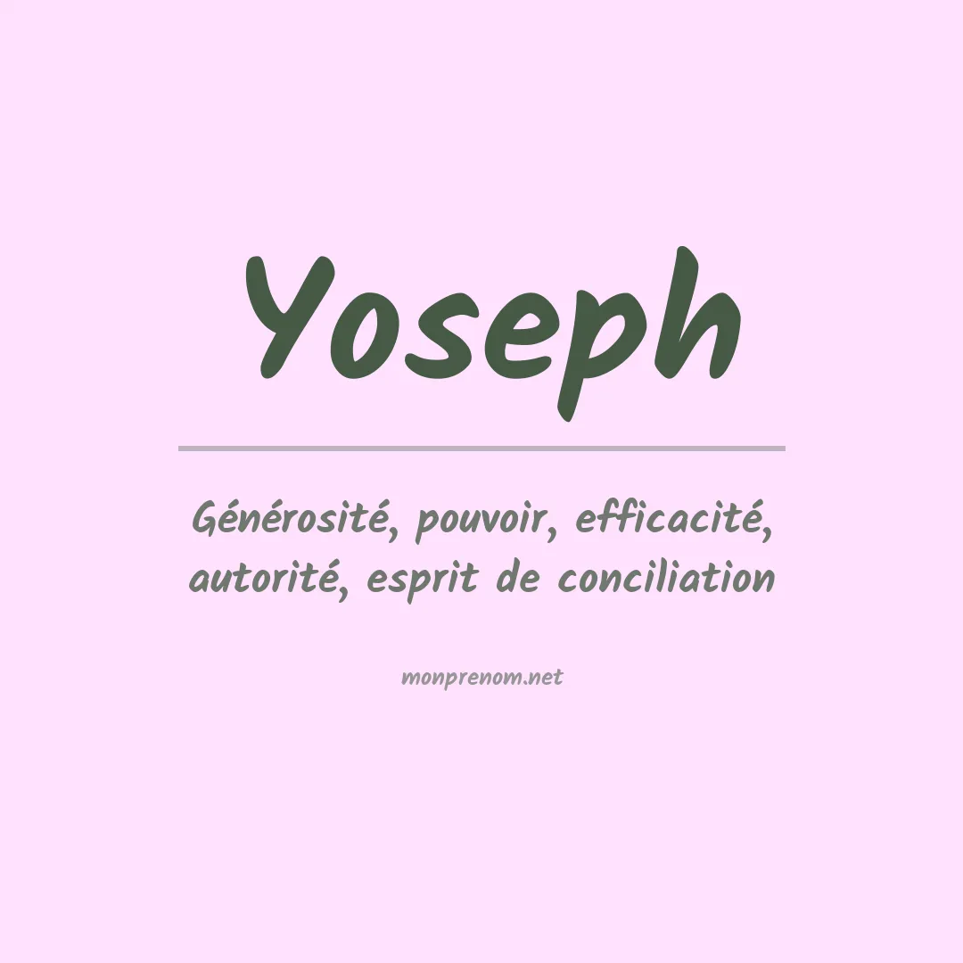 Signification du Prénom Yoseph