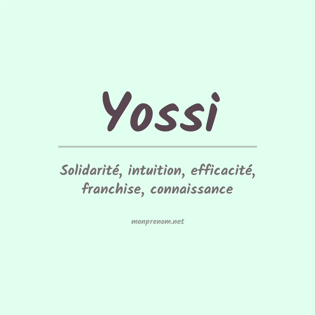 Signification du Prénom Yossi Signification du Prénom Yossi