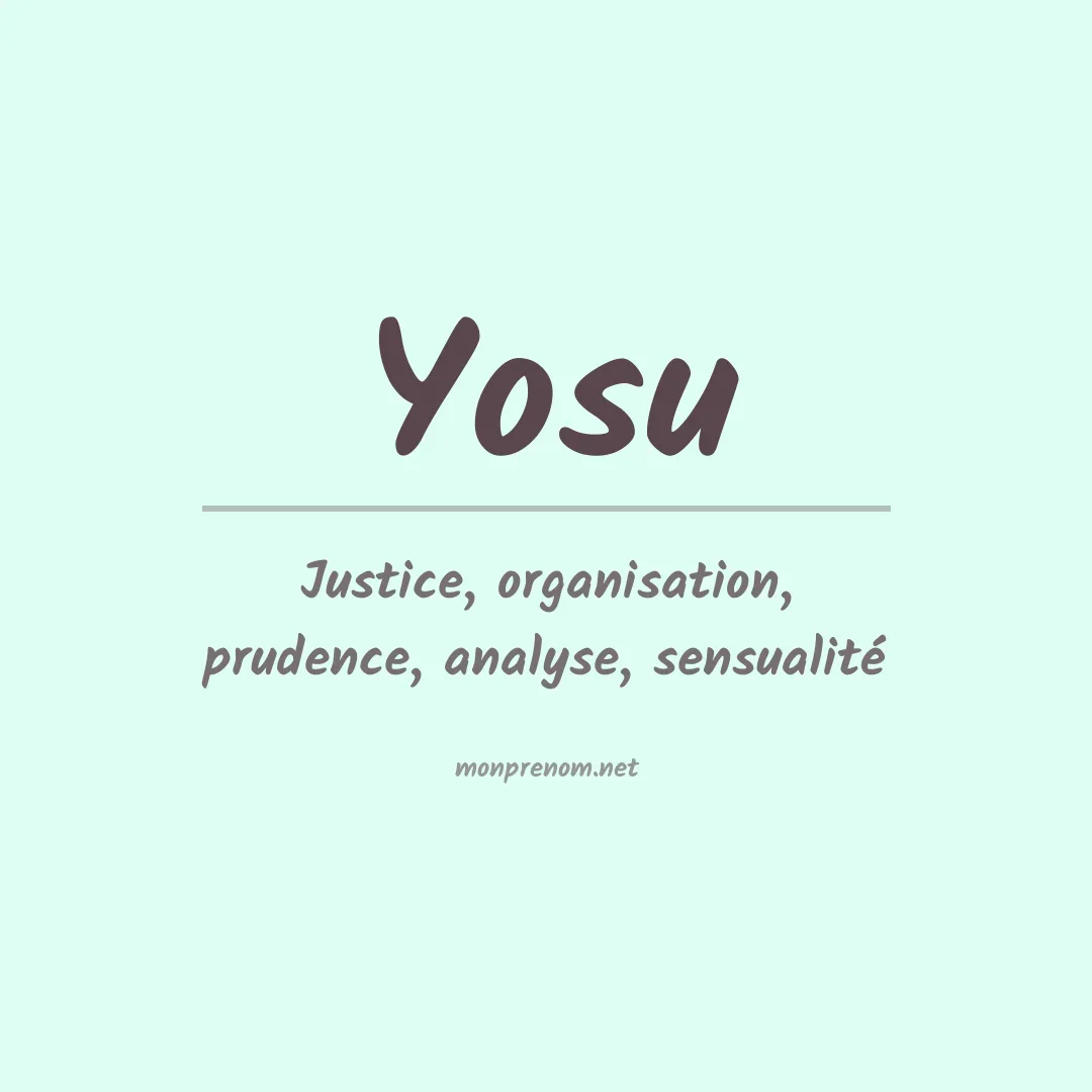 Signification du Prénom Yosu