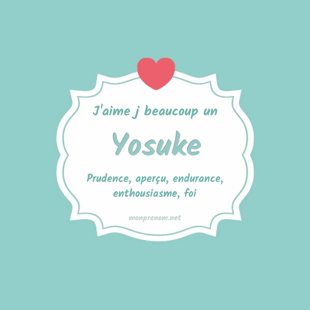 j'aime beaucoup Yosuke