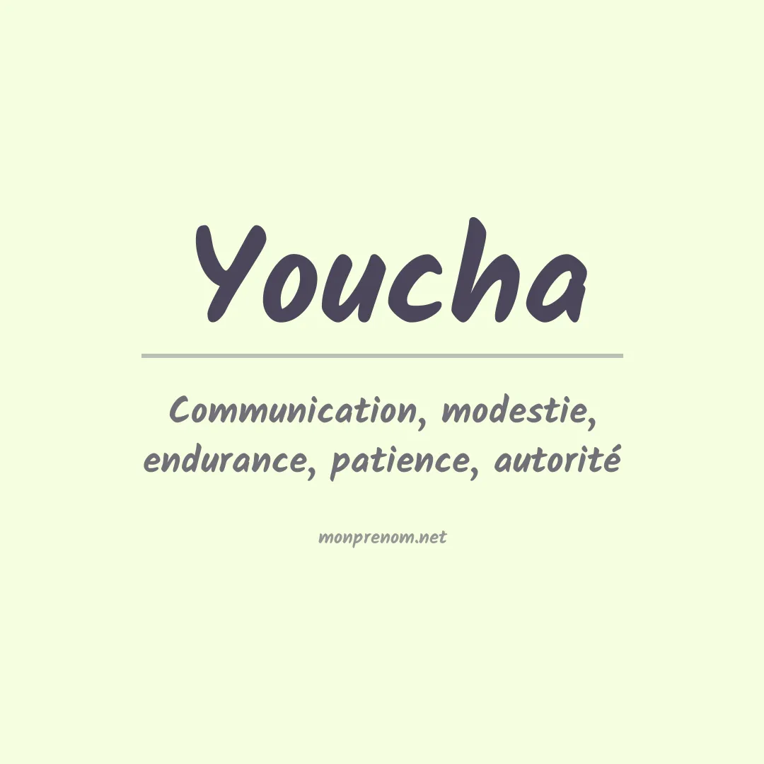 Signification du Prénom Youcha Signification du Prénom Youcha