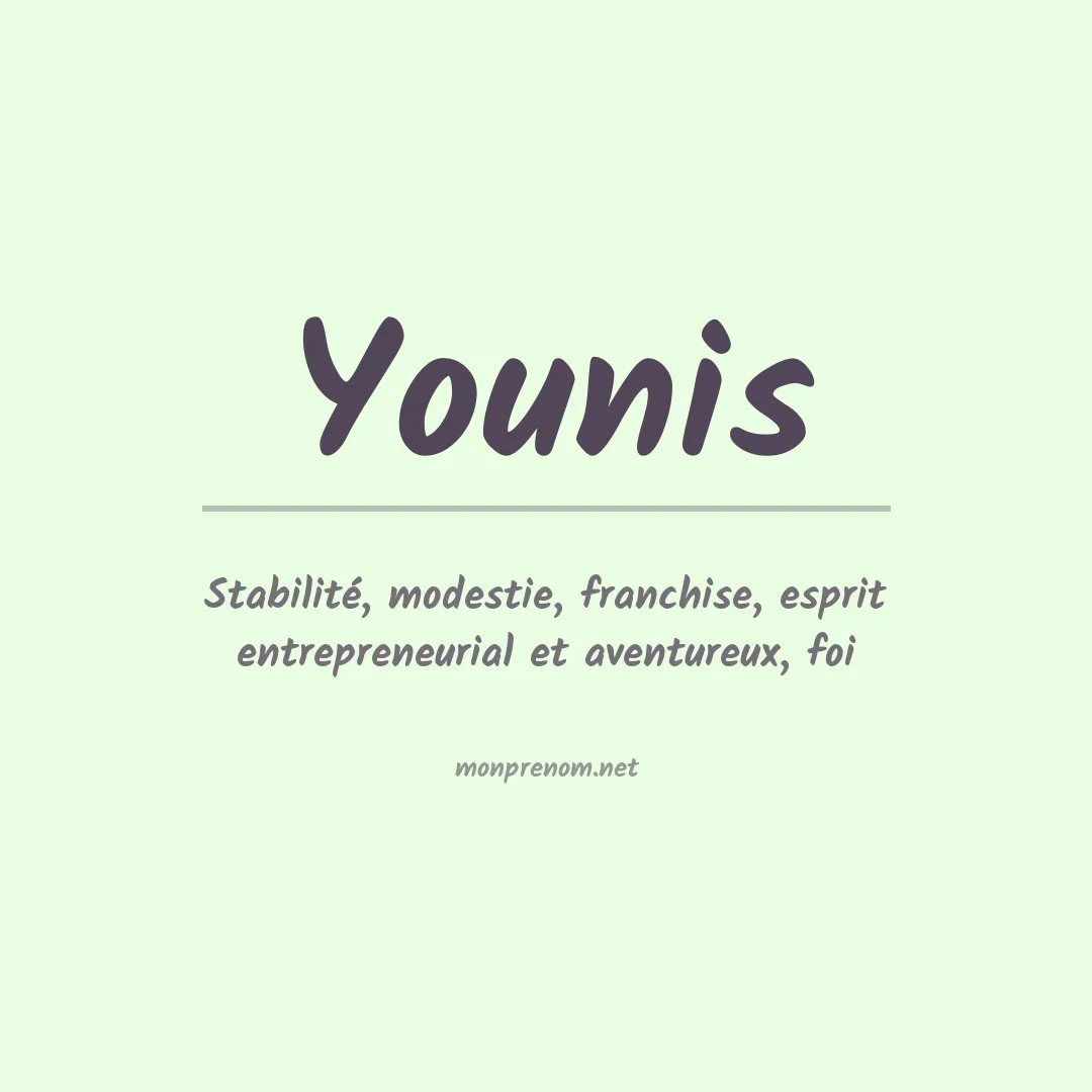 Signification du Prénom Younis