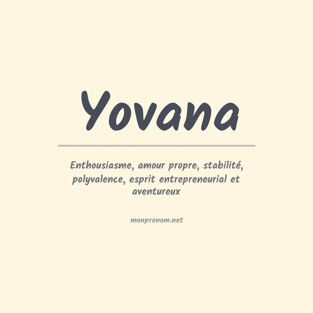Signification du Prénom Yovana Signification du Prénom Yovana