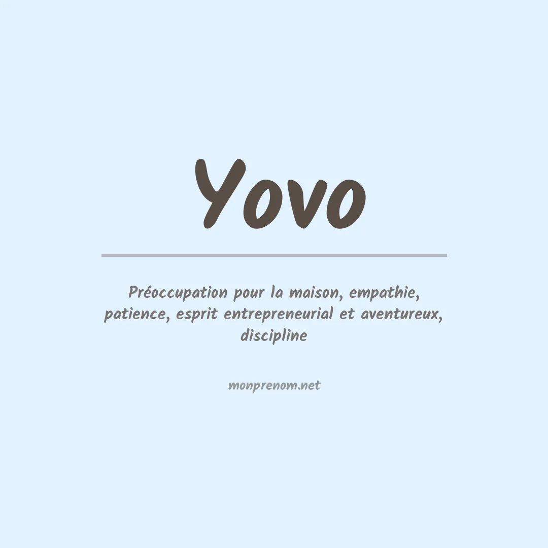 Signification du Prénom Yovo Signification du Prénom Yovo