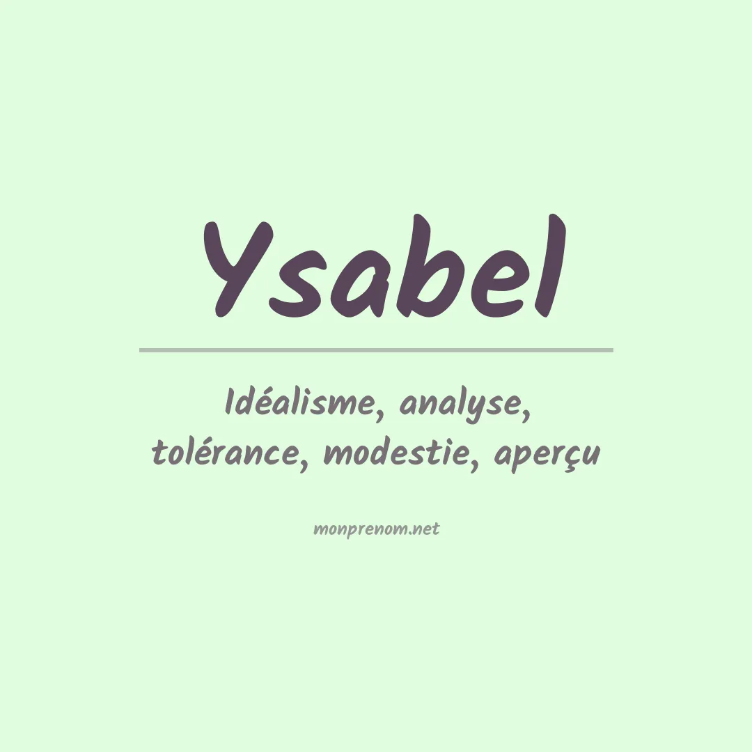 Signification du Prénom Ysabel
