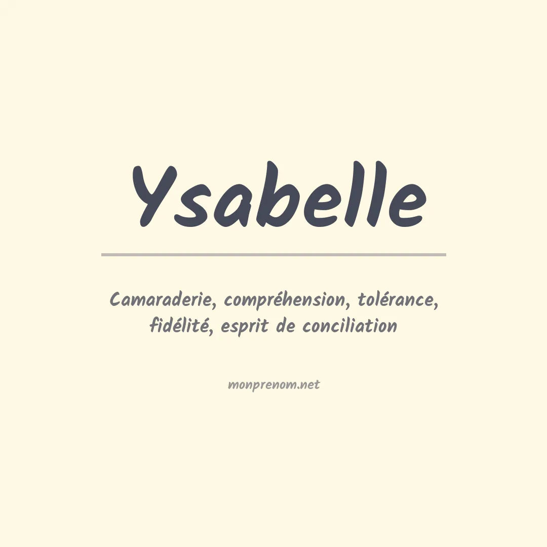 Signification du Prénom Ysabelle