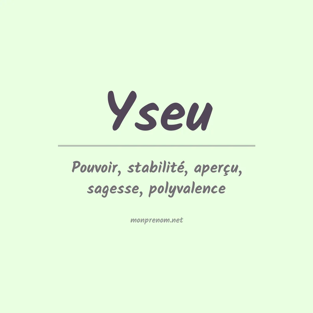 Signification du Prénom Yseu Signification du Prénom Yseu