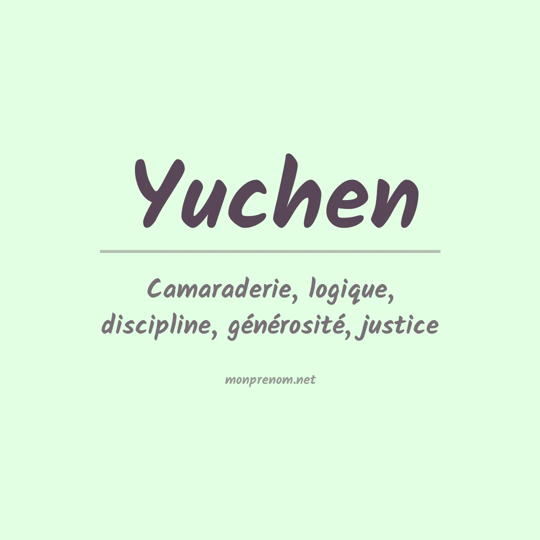 Signification du Prénom Yuchen Signification du Prénom Yuchen