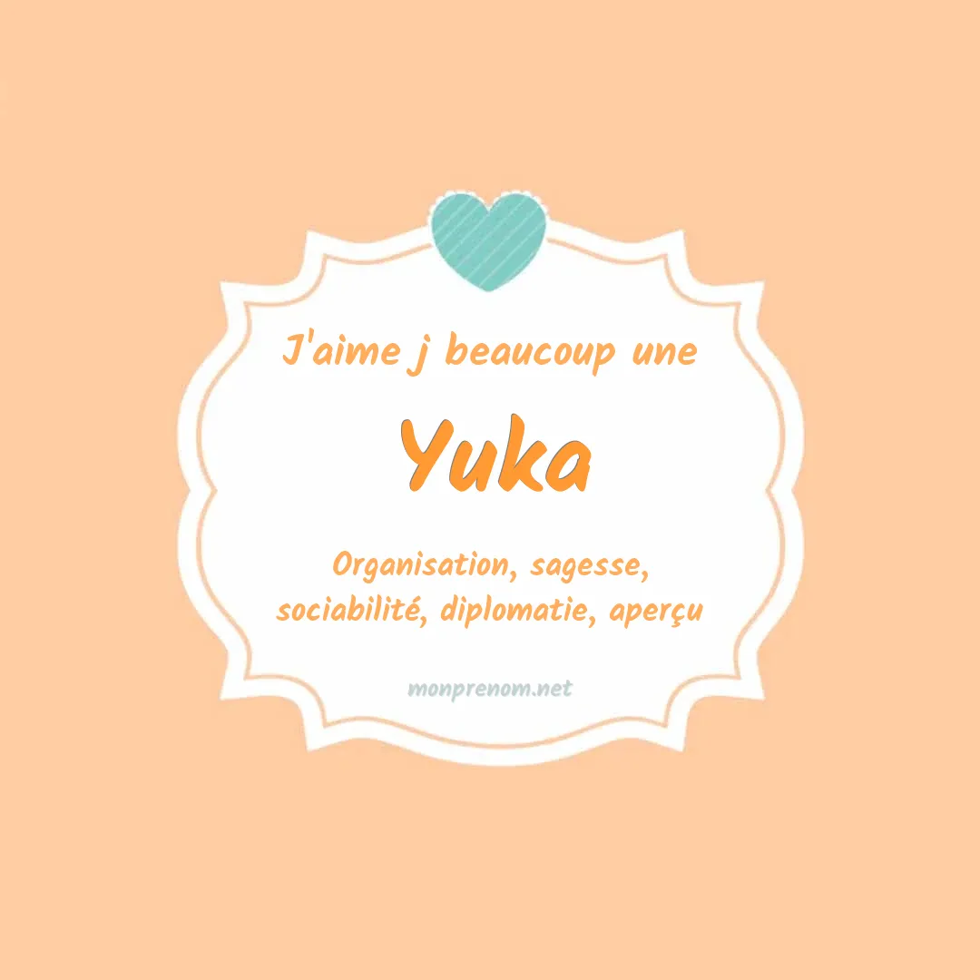 j'aime beaucoup Yuka