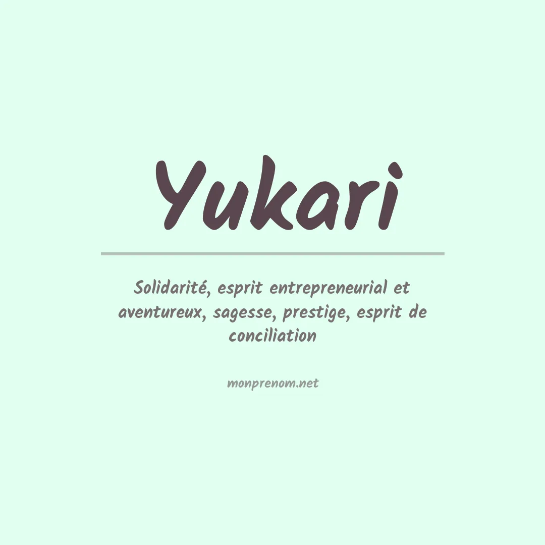 Signification du Prénom Yukari Signification du Prénom Yukari