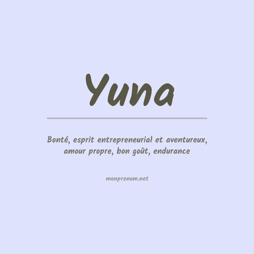 Signification du Prénom Yuna