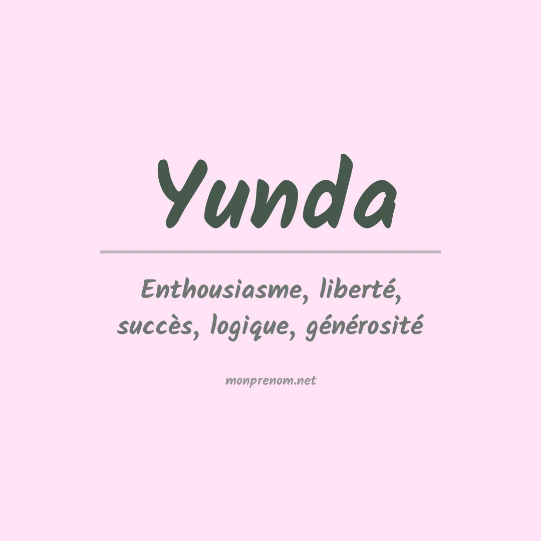 Signification du Prénom Yunda Signification du Prénom Yunda