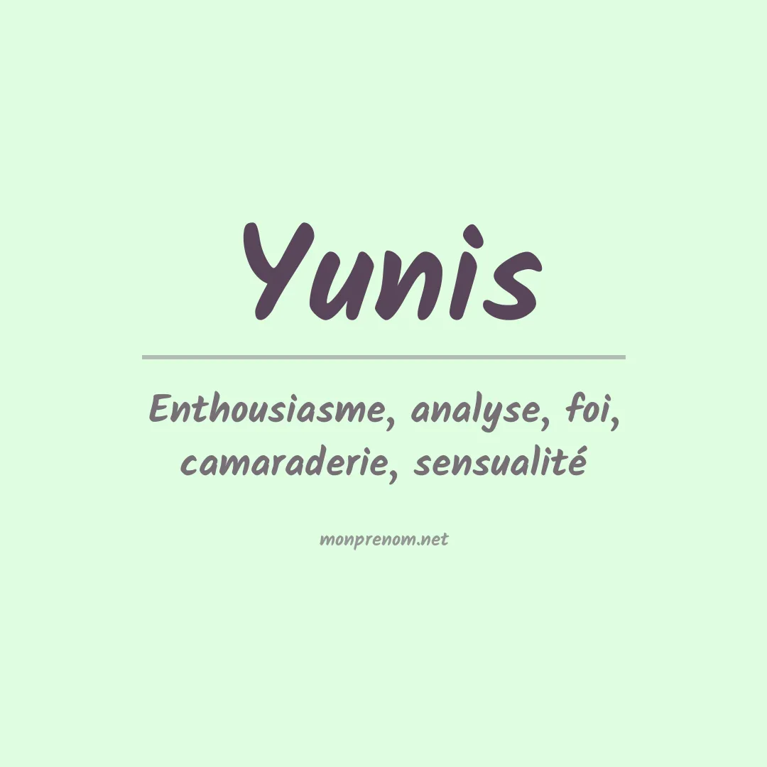 Signification du Prénom Yunis Signification du Prénom Yunis