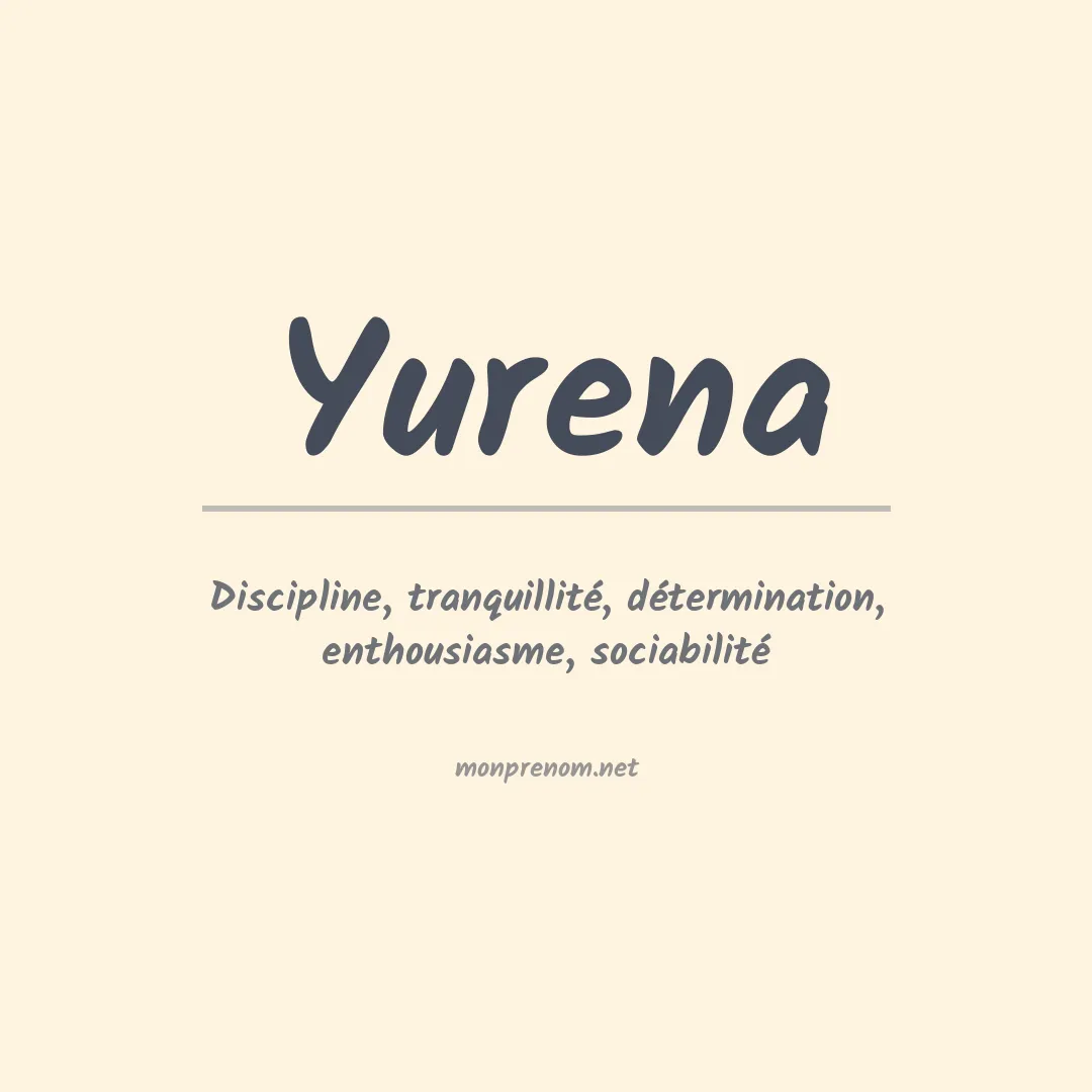 Signification du Prénom Yurena