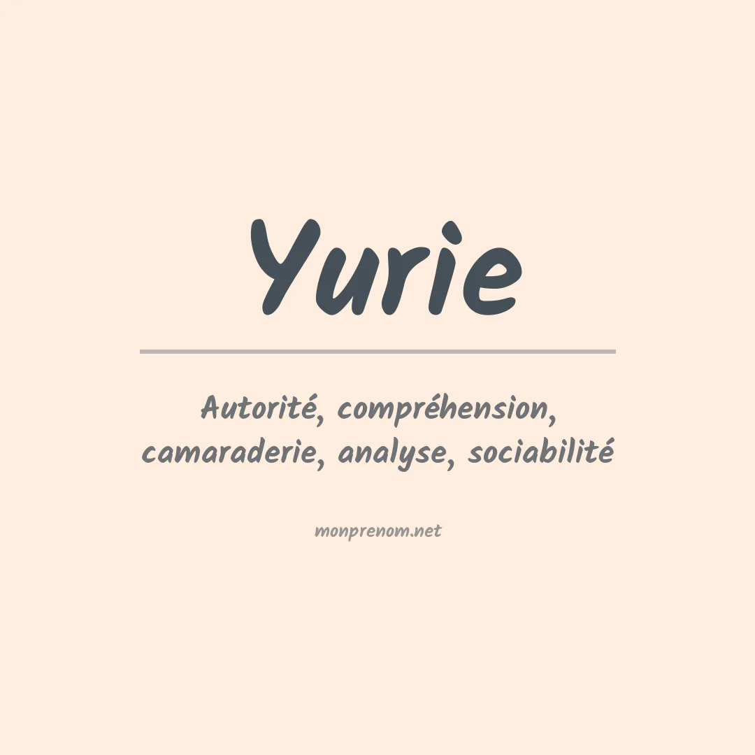 Signification du Prénom Yurie