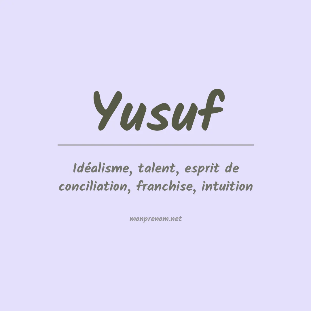 Signification du Prénom Yusuf