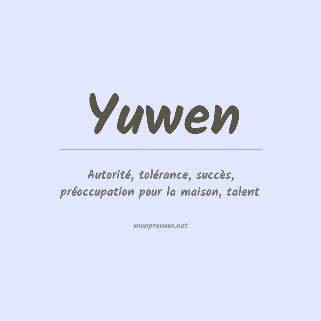 Signification du Prénom Yuwen