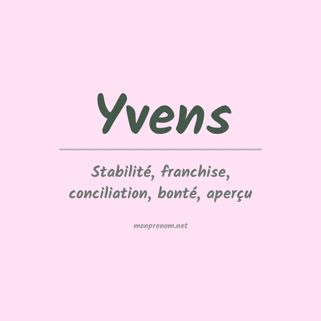 Signification du Prénom Yvens