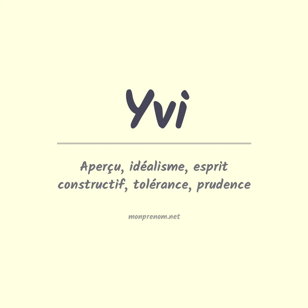 Signification du Prénom Yvi