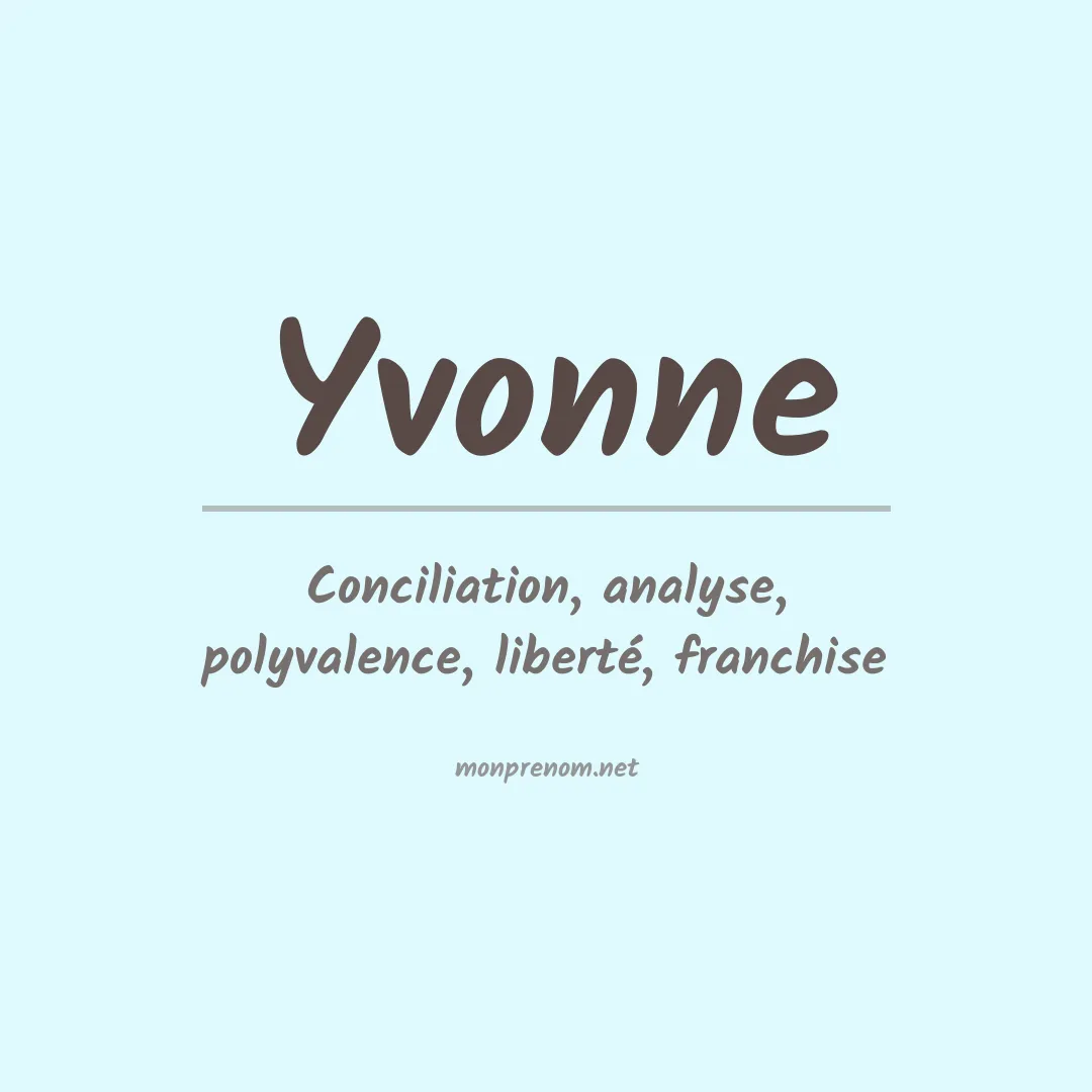 Signification du Prénom Yvonne