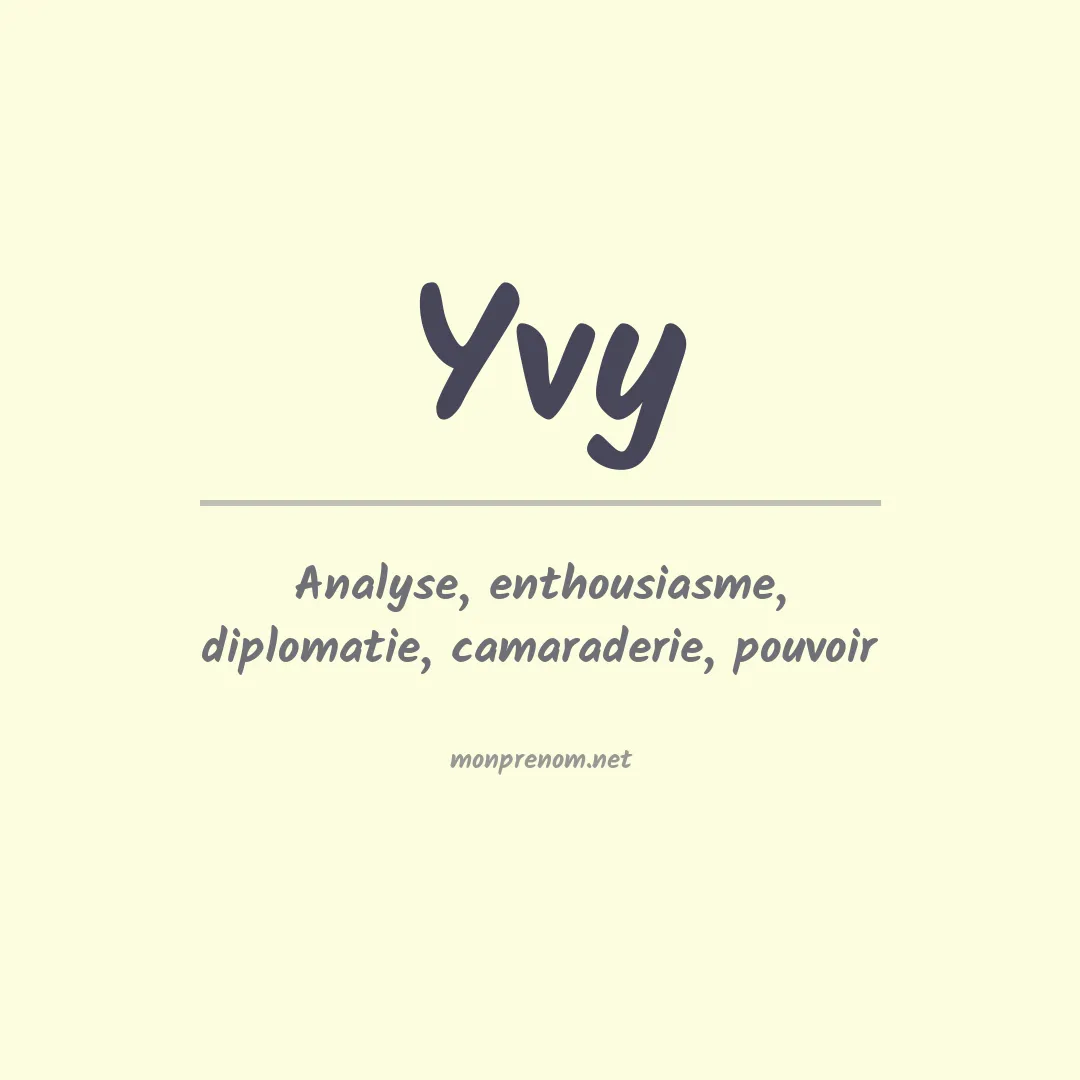 Signification du Prénom Yvy