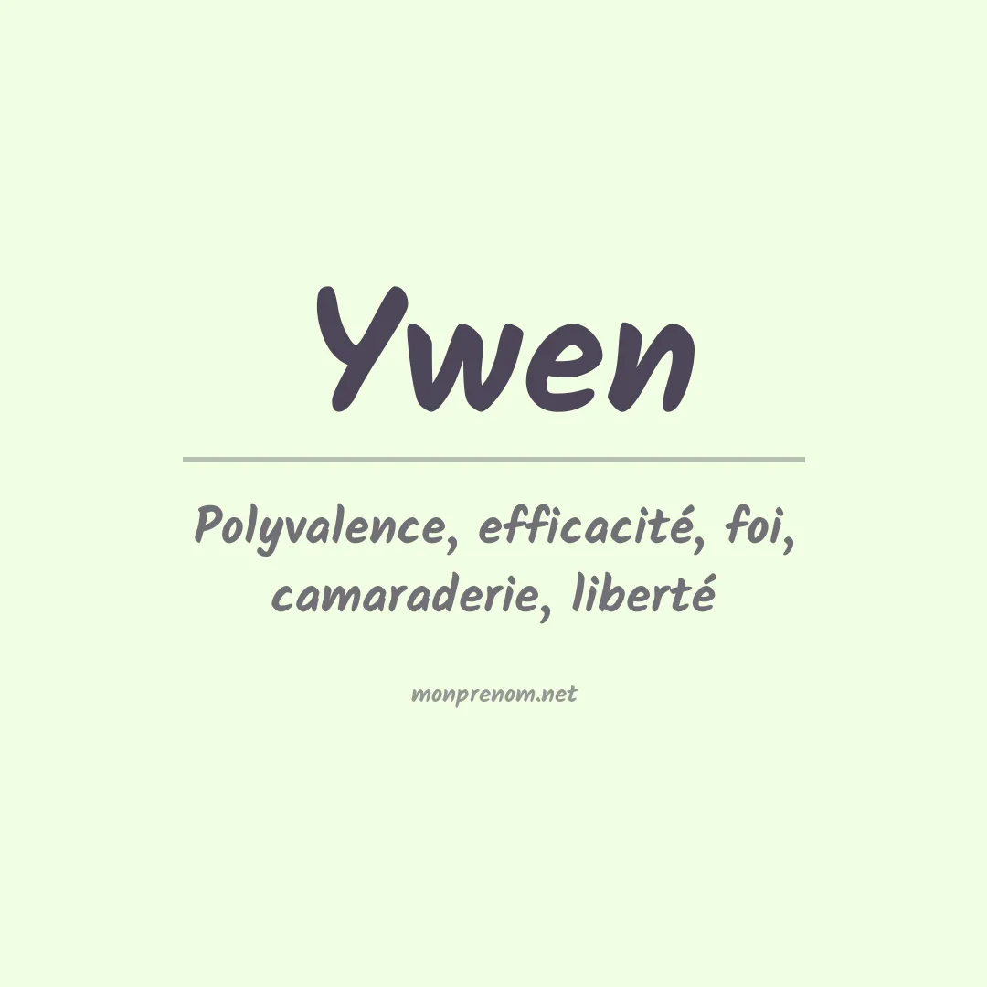 Signification du Prénom Ywen Signification du Prénom Ywen