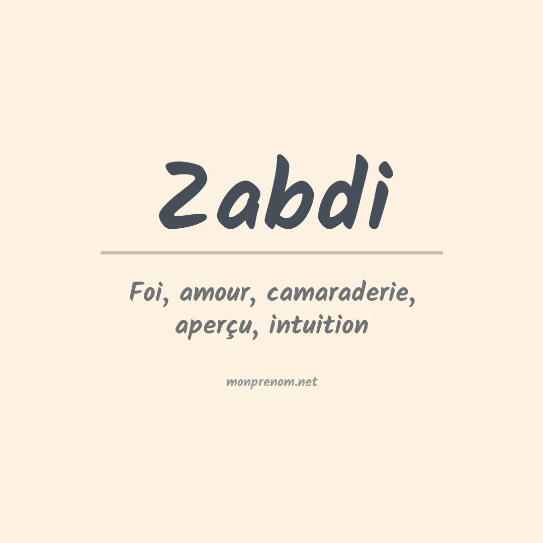 Signification du Prénom Zabdi Signification du Prénom Zabdi