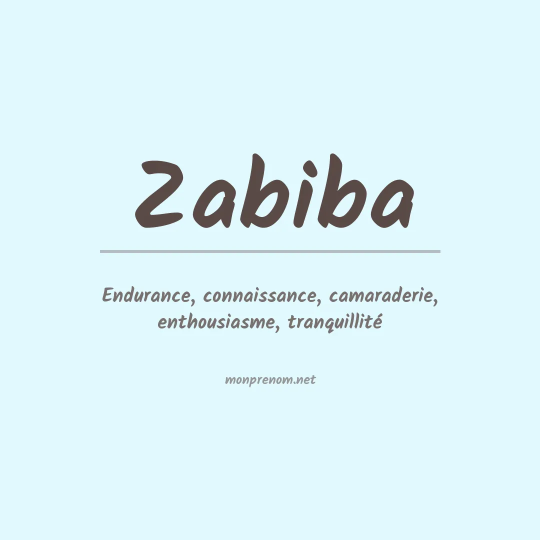 Signification du Prénom Zabiba