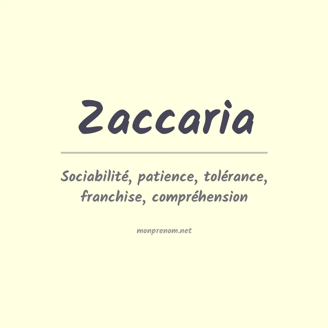 Signification du Prénom Zaccaria