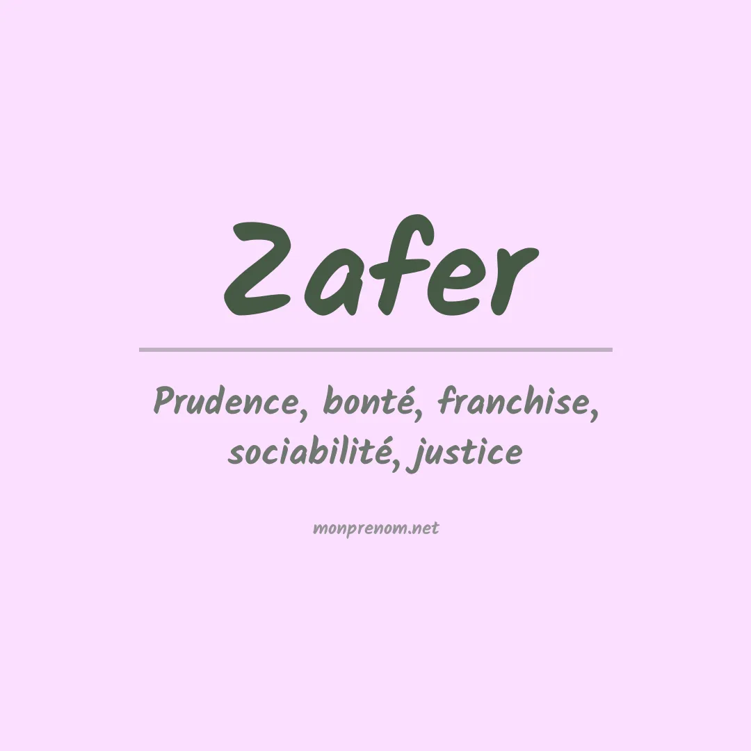 Signification du Prénom Zafer