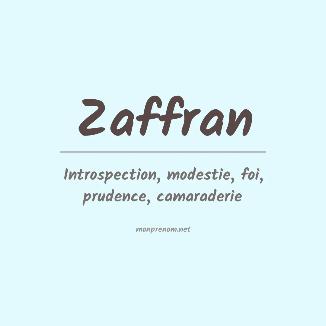 Signification du Prénom Zaffran Signification du Prénom Zaffran