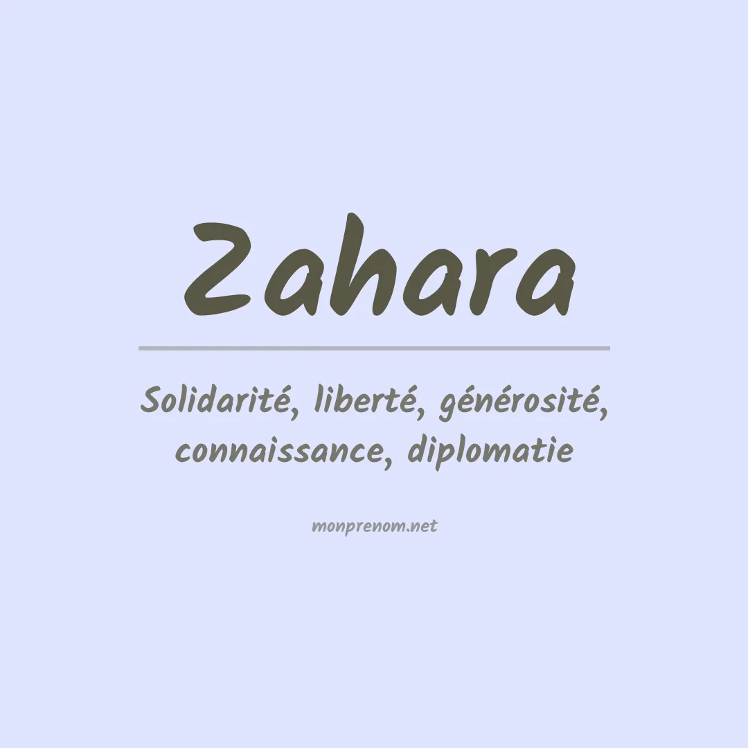 Signification du Prénom Zahara