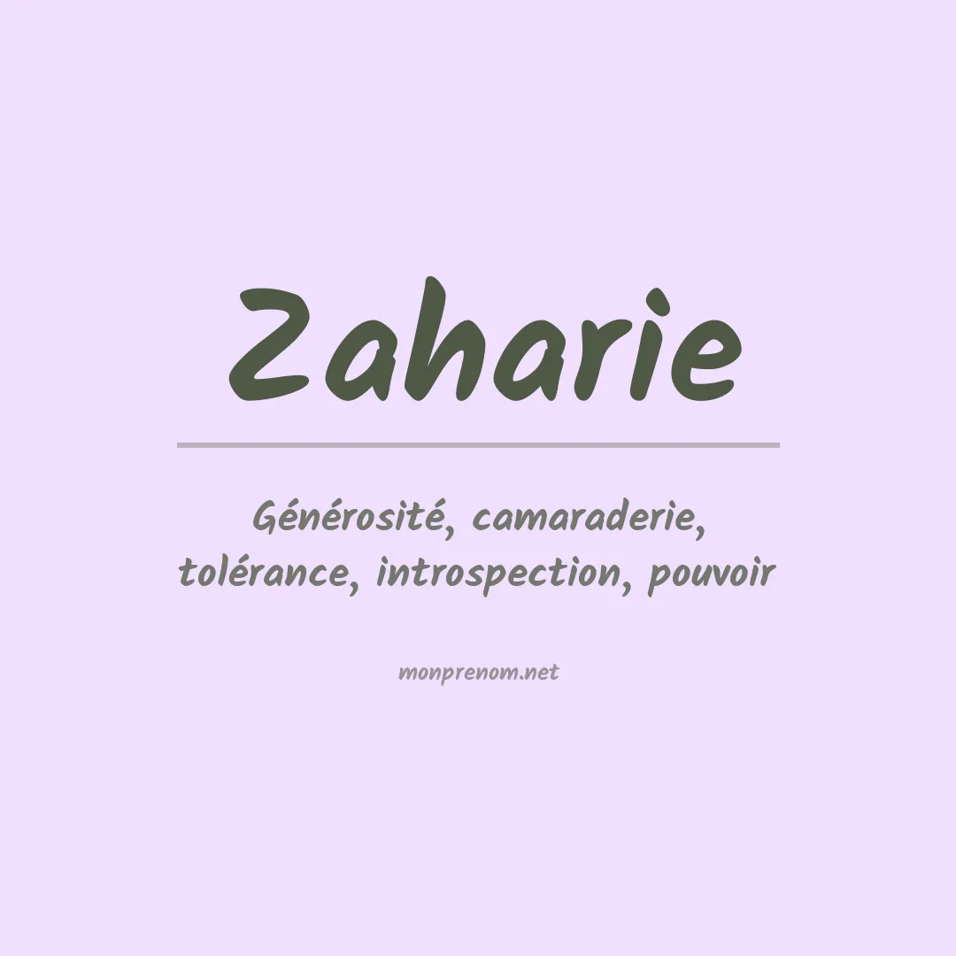 Signification du Prénom Zaharie