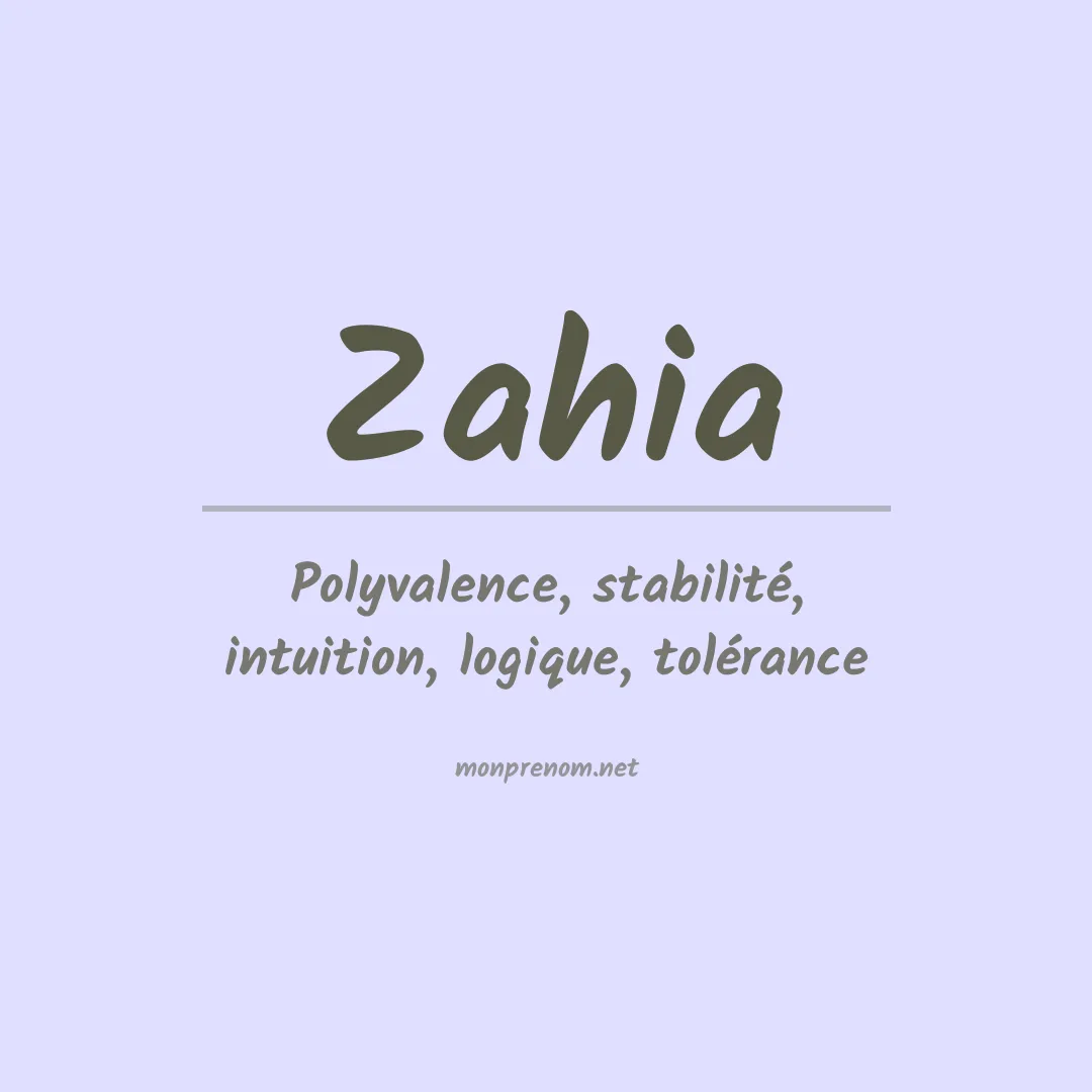 Signification du Prénom Zahia