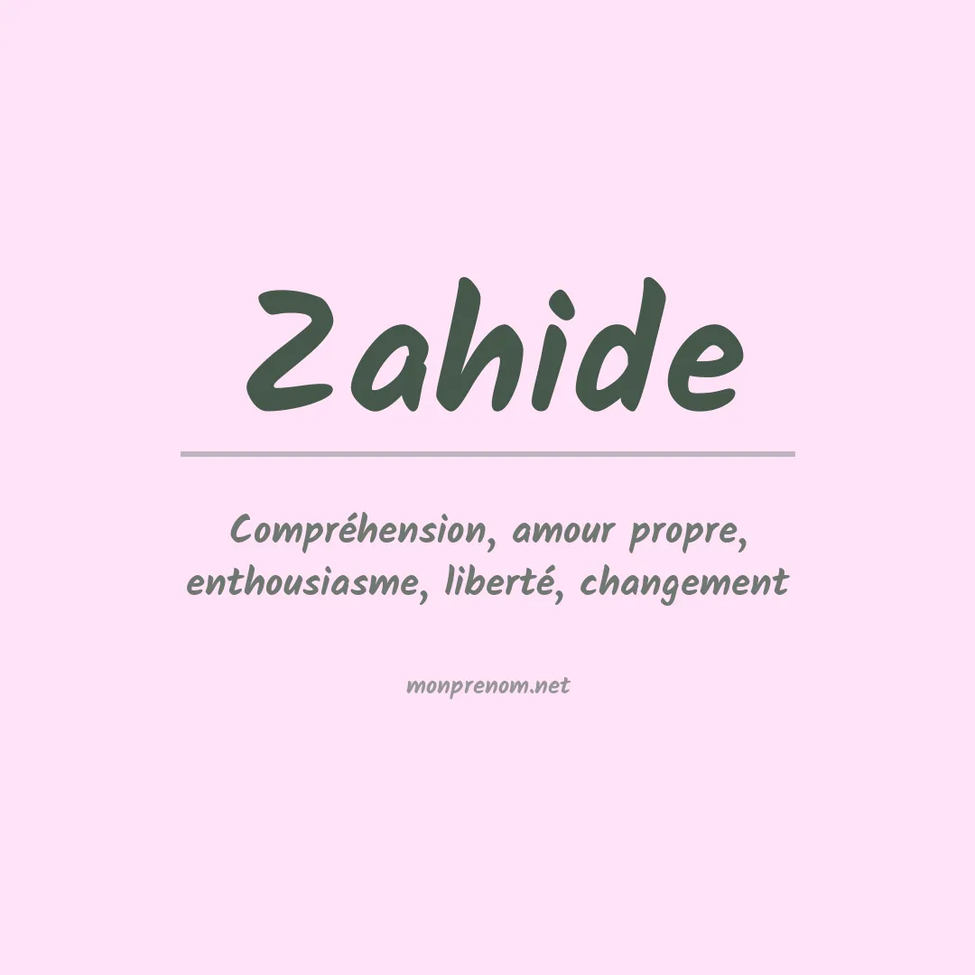 Signification du Prénom Zahide Signification du Prénom Zahide