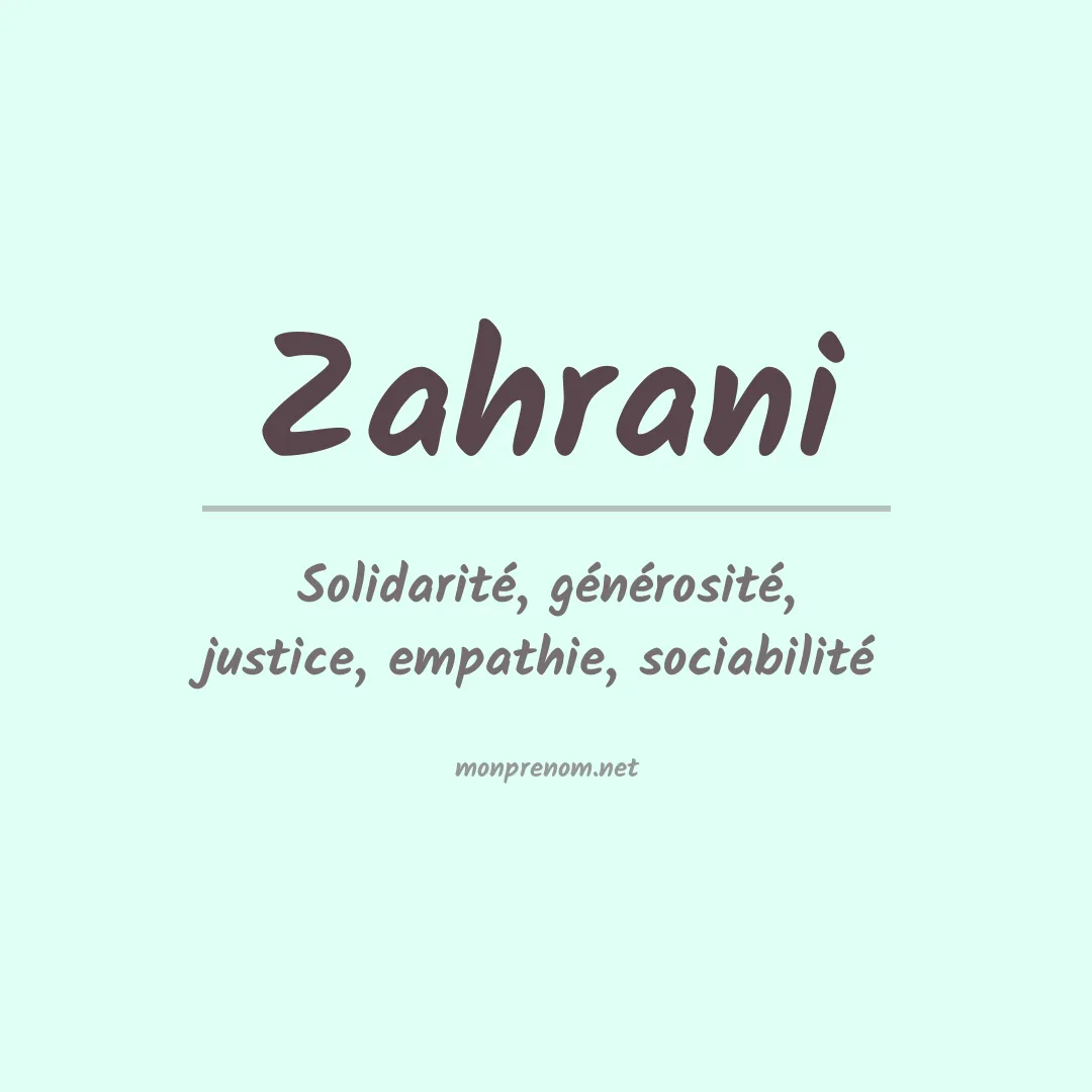 Signification du Prénom Zahrani Signification du Prénom Zahrani